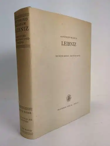 Buch: G. W. Leibnitz - Sämtliche Schriften und Briefe, 6. Reihe, 3 Band, 1980