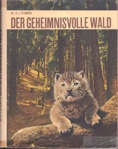 Buch: Der geheimnisvolle Wald, Stanek, V.J. 1954, Artia Verlag