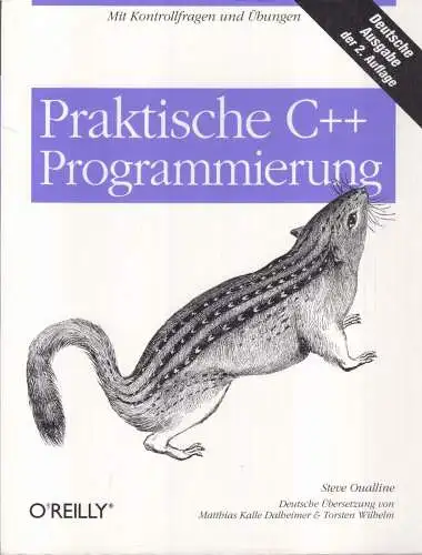 Buch: Praktische C++-Programmierung, Oualline, Steve, 2004, O'Reilly Verlag