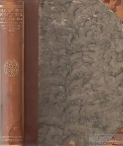 Buch: Bibliotheca Germanorum Erotica & Curiosa, Band IV (L - M), Hayn. 1913