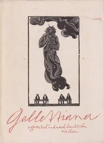 Buch: Gallettiana, Kunze, Horst. 1968, Verlag Koehler & Amelang, gebraucht, gut