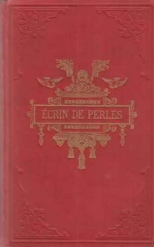Buch: Ecrin de Perles Ou Recueil de Recits Authentiques, 1890, Polyglotte