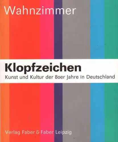 Buch: Klopfzeichen (Wahnzimmer / Mauersprünge), Lindner, Bernd, 2002