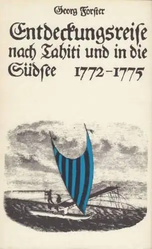 Buch: Entdeckungsreise nach Tahiti und in die Südsee 1772-1775, Forster, Georg