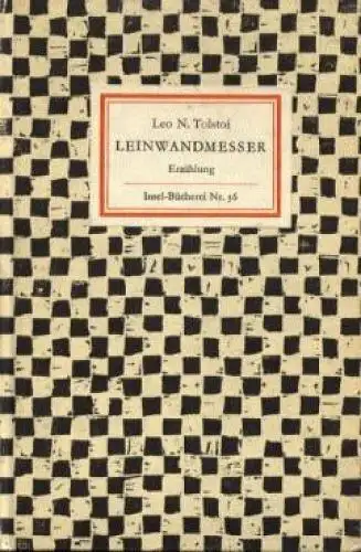 Insel-Bücherei 36, Leinwandmesser, Tolstoi, Leo N. 1966, Insel Verlag, Erzählung