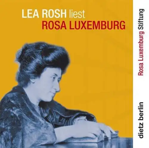 CD: Lea Rosh liest Rosa Luxemburg. Briefe aus dem Gefängnis, gebraucht, wie neu