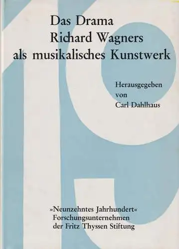 Buch: Das Drama Richard Wagners als musikalisches Kunstwerk, Dahlhaus, Carl 1970