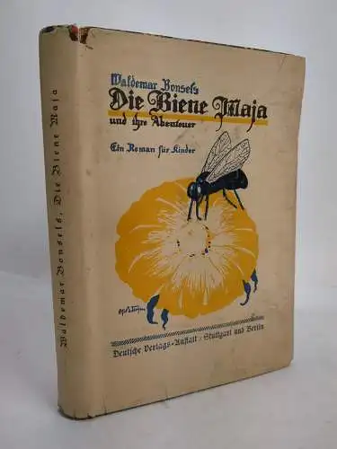 Buch: Die Biene Maja und ihre Abenteuer, Bonsels, Waldemar. 1925, DVA