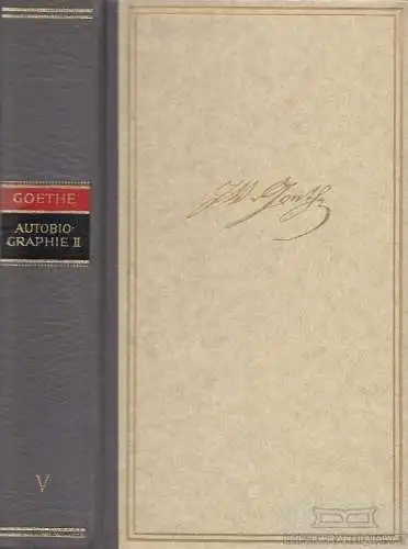Buch: Autobiographie II, Goethe, Johann Wolfgang von. 1967, gebraucht, gut