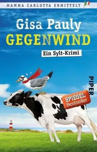 Buch: Gegenwind, Pauly, Gisa, 2016, Piper, Ein Sylt-Krimi, gebraucht, sehr gut