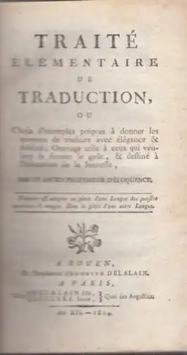 Buch: Traité Élementaire de Traduction. 1804, Delalain  Leclere, gebraucht, gut