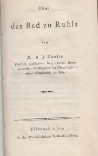 Buch: Über das Bad zu Ruhla, Cunitz, D. A. J. 1804, gebraucht, gut