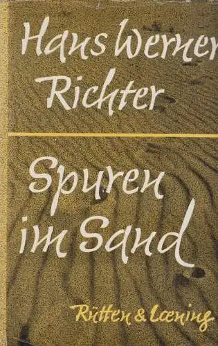 Buch: Spuren im Sand, Richter, Hans Werner. 1961, Verlag Rütten & Loening 31663