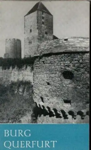 Buch: Burg Querfurt, Glatzel, Kristine. Baudenkmale, 1979, gebraucht, gut