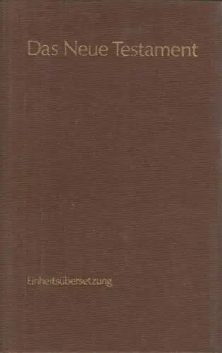 Biblia: Das Neue Testament. 1979, St. Benno-Verlag, gebraucht, gut