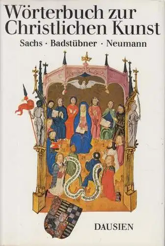 Buch: Erklärendes Wörterbuch zur christlichen Kunst, Hannelore Sachs. Ca. 1985