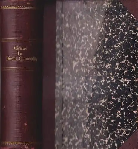 Buch: La Divina Commedia, Dante Alighieri. 1898, G. Barbera, Editore