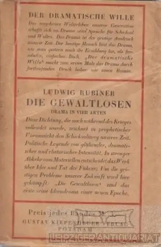 Buch: Die Gewaltlosen, Rubiner, Ludwig. Der dramatische Wille, 1919