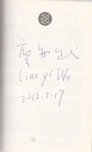 Buch: Fräulein Hallo und der Bauernkaiser, Liao Yiwu. 2011, gebraucht, gut