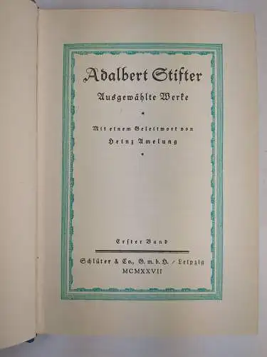 Buch: Ausgewählte Werke, Stifter, Adalbert. 4 Bände, 1927, Schlüter & Co.