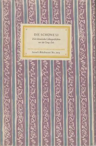 Insel-Bücherei 705, Die schöne Li, Kuhn, Franz. 1959, Insel-Verlag