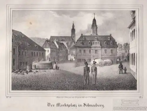 Der Marktplatz in Schneeberg. Original-Lithographie. Grafik mit... Arldt. 1840