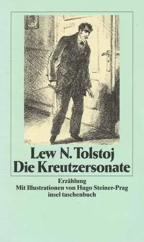 Buch: Die Kreutzersonate, Erzählung. Tolstoj, Lew, 2009, Insel Taschenbuch