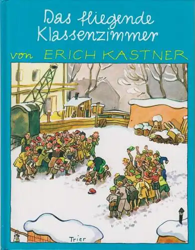 Buch: Das fliegende Klassenzimmer, Kästner, Erich. 2001, gebraucht, gut