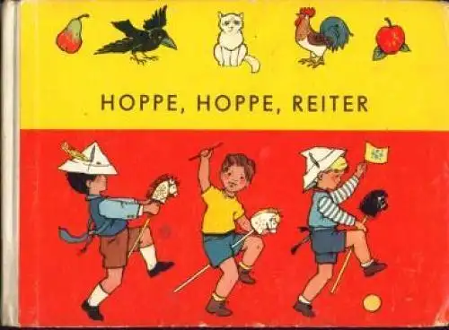 Buch: Hoppe, Hoppe, Reiter, 1977, Der Kinderbuchverlag, gebraucht, gut
