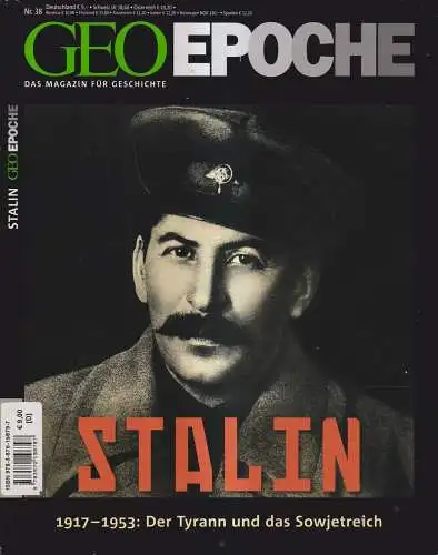 GEO Epoche Nr. 38/2009: Stalin 1917-1953: Der Tyrann und das Sowjetreich