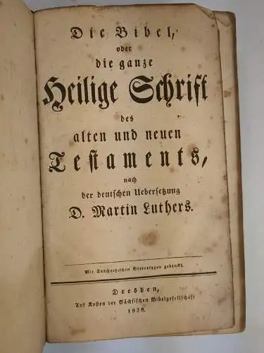 Buch: Die Bibel, Martin Luther, 1838, Sächsische Bibelgesellschaft, Dresden