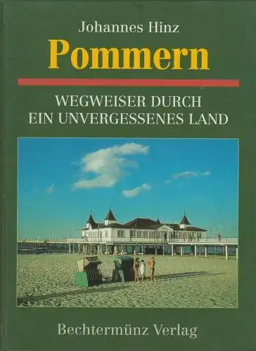 Buch: Pommern, Hinz, Johannes, 1996, Bechtermünz Verlag, gebraucht: gut