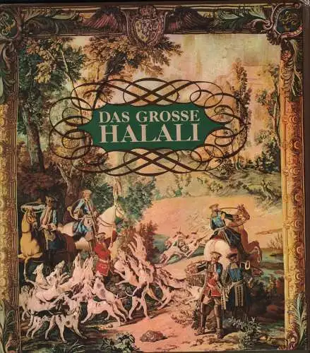 Buch: Das große Halali, Hobusch, Erich. 1985, Militärverlag der DDR