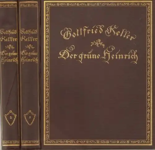 Buch: Der grüne Heinrich, Keller, Gottfried. 2 Bände, 1923, Hermann Klemm Verlag