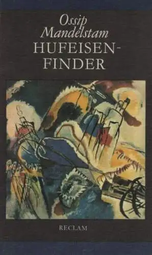 Buch: Hufeisenfinder, Mandelstam, Ossip. Reclams Universal-Bibliothek, 1989