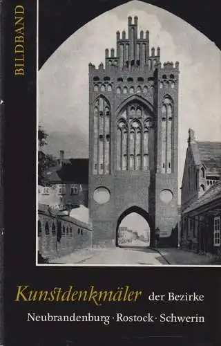 Buch: Kunstdenkmäler der Bezirke Neubrandenburg, Rostock, Schwerin, 1975