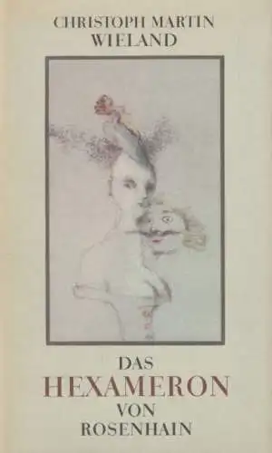 Buch: Das Hexameron von Rosenhain, Wieland, Christoph Martin. 1984