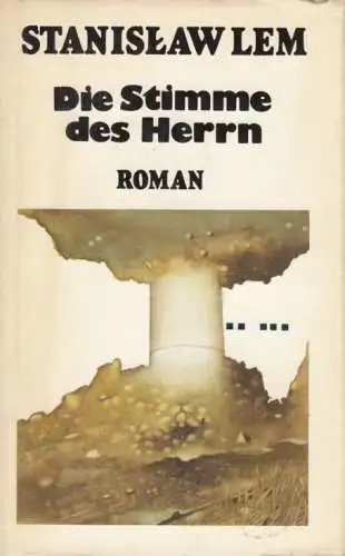 Buch: Die Stimme des Herrn, Roman. Lem, Stanislaw. 1982, Verlag Volk und Welt