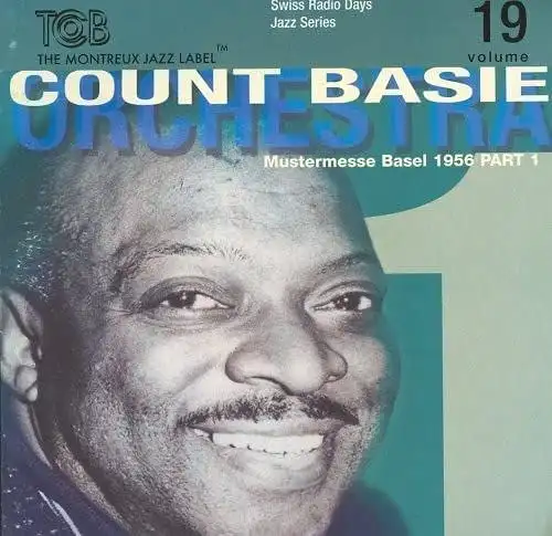 CD: Count Basie Orchestra, Muttermesse Basel 1956 Part 1, TCOB, gebraucht, gut
