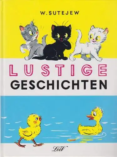 Buch: Lustige Geschichten, Sutejew, W. 1994, Leiv Verlag, gebraucht