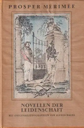 Buch: Novellen der Leidenschaft, Merimee, Prosper. 1923, Artur Wolf Verlag