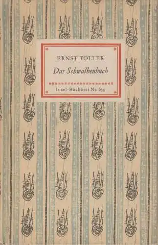 Insel-Bücherei 633, Das Schwalbenbuch, Toller, Ernst. 1957, Insel-Verlag