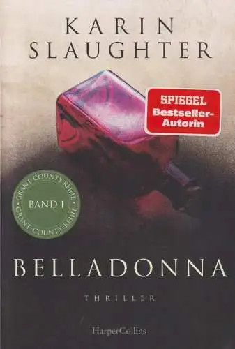 Buch: Belladonna, Slaughter, Karin, 2023, HarperCollins, Thriller