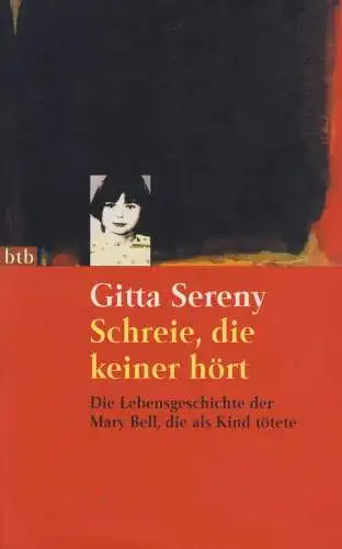 Buch: Schreie, die keiner hört, Sereny, Gitta, 2000, btb, gebraucht, gut