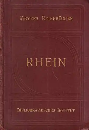 Buch: Der Rhein von Mainz bis Düsseldorf, Eifel ..., 1927, Meyers Reisebücher