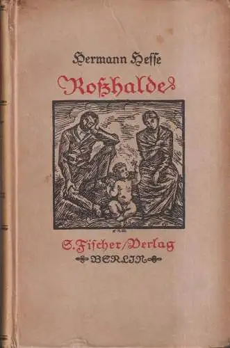 Buch: Roßhalde, Roman, Hesse, Hermann. 1919, S. Fischer, Verlag, gebraucht, gut