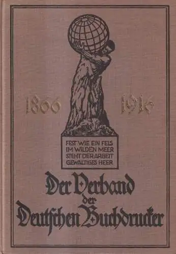 Buch: Der Verband der Deutschen Buchdrucker 1, Willi Kahl, 1916, Radelli & Hille