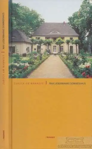 Buch: Zurück am Wannsee, Nina Nedelykov, Pedro Moreira. 2005, Transit Buchverlag