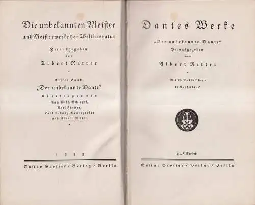 Buch: Dantes Werke - Der unbekannte Dante, Albert Ritter (Hg.), 1922, G. Grosser