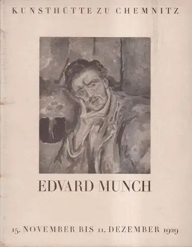 Ausstellungskatalog: Edvard Munch, Kunsthütte zu Chemnitz, 15.11. bis 11.12.1929